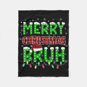 Bruh Christmas Red Plaid Teens Boys Kids Xmas Paja Fleece Blanket