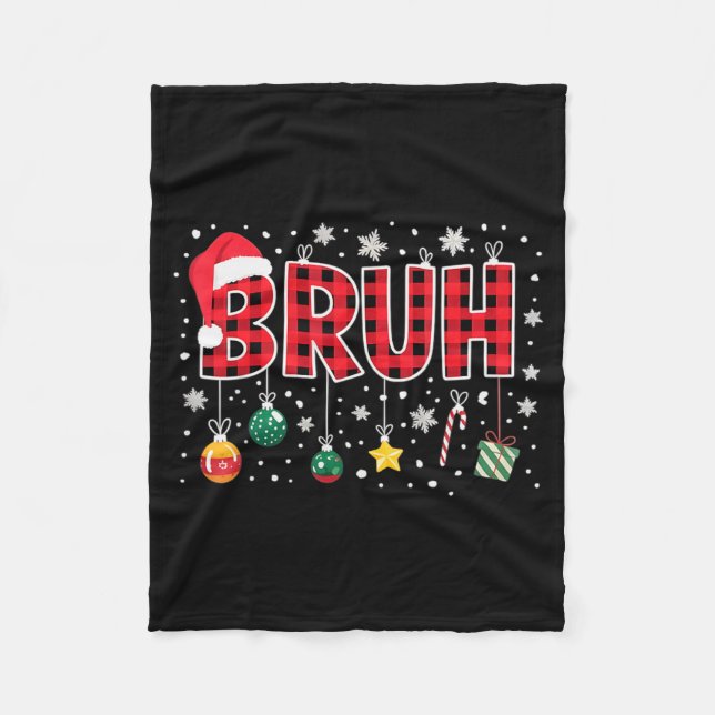 Bruh Christmas Red Plaid Teens Boys Kids Xmas Paja Fleece Blanket (Front)