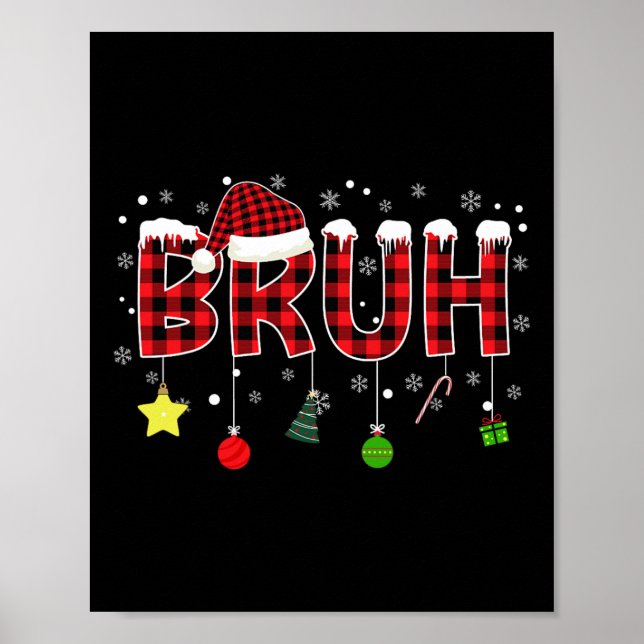 Bruh Christmas Red Plaid Teens Boys Kids Xmas Paja Poster (Front)