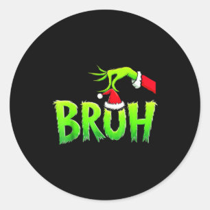 Bruh Christmas Shirt Kids Xmas Teens Boys Funny Ch Classic Round Sticker
