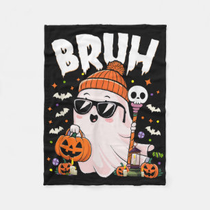 Bruh Cute Ghost Trick Or Treat Halloween Costume B Fleece Blanket
