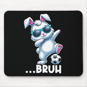 Bruh Dab Bunny Playing Soccer Dabbing Easter Day B Mouse Mat