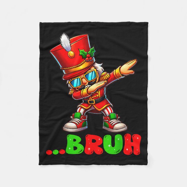 Bruh Dab Nutcracker Funny Kids Boys Mens Christmas Fleece Blanket (Front)