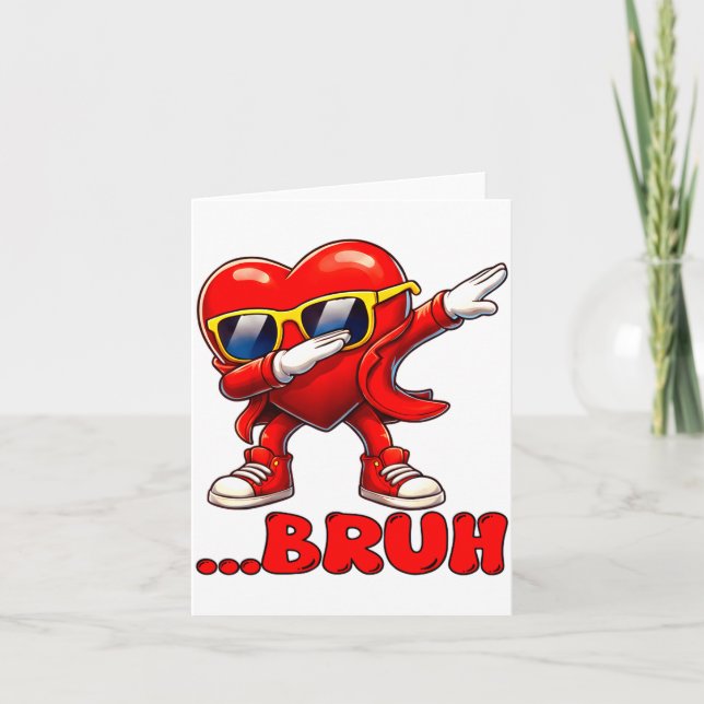 Bruh Dabbing Heart Funny Kids Boys Mens Valentine  Card (Front)