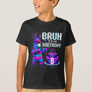 Bruh Dabbing Its My 9th Birthday Llama Pinata Boy T-Shirt