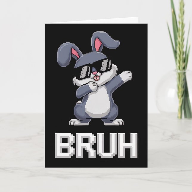 Bruh Dabbing Rabbit Bunny Happy Easter Day Egg Boy Card (Front)