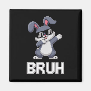 Bruh Dabbing Rabbit Bunny Happy Easter Day Egg Boy Magnet