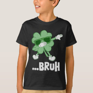 Bruh Dabbing Shamrock Funny Kids Mens Boys St Patr T-Shirt
