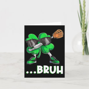 Bruh Dabbing Shamrock Sell St Patricks Day Men Boy Card