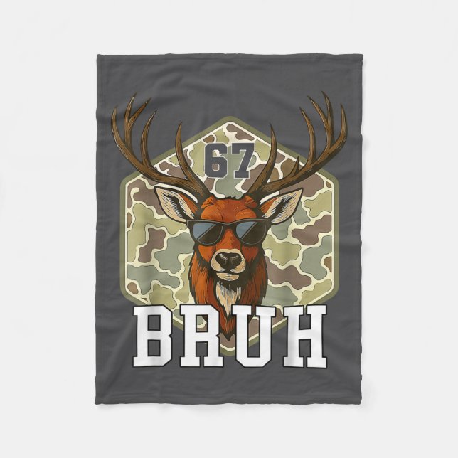 Bruh Deer 67 Funny Deer Hunting Camo Hat Youth Tee Fleece Blanket (Front)