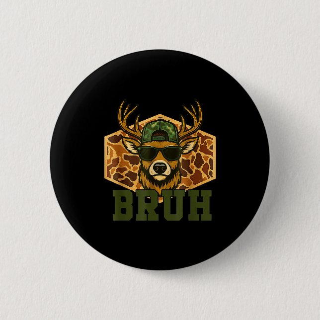 Bruh Deer Funny Deer Hunting Camo Hat Youth Teens  6 Cm Round Badge (Front)