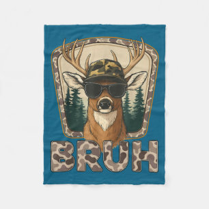 Bruh Deer Hunter Funny Deer Hunting Camo Men Teens Fleece Blanket