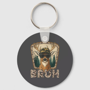 Bruh Deer Hunter Funny Deer Hunting Camo Men Teens Key Ring