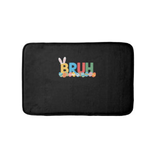Bruh Easter Bunny Cute Meme For Kids _10 Bath Mat
