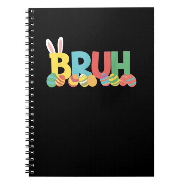 Bruh Easter Bunny Cute Meme For Kids _11 Notebook (Front)