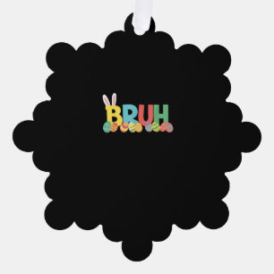 Bruh Easter Bunny Cute Meme For Kids _11 Tree Decoration Card