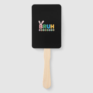 Bruh Easter Bunny Cute Meme For Kids _12 Hand Fan