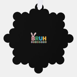 Bruh Easter Bunny Cute Meme For Kids _12 Tree Decoration Card