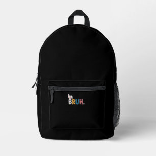 Bruh Easter Bunny Cute Meme For Kids _2 Printed Backpack