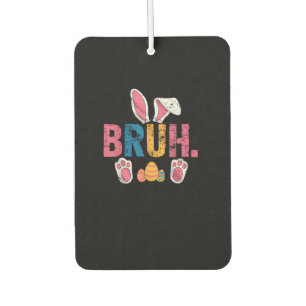 Bruh Easter Bunny Cute Meme For Kids _8 Car Air Freshener