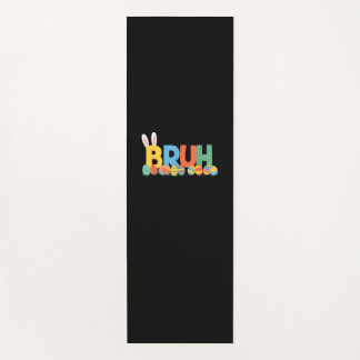 Bruh Easter Bunny Cute Meme For Kids _9 Yoga Mat