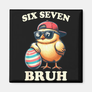Bruh Easter Chicks Six Seven 67 Meme Kids Teens Magnet