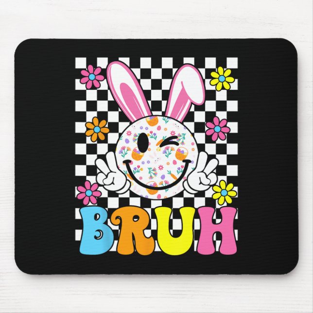 Bruh Easter Day Funny Bunny Eggs Groovy Smile Face Mouse Mat (Front)