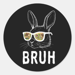 Bruh Easter Day Funny Rabbit Bunny Face Gles Easte Classic Round Sticker