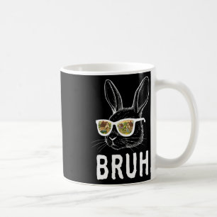 Bruh Easter Day Funny Rabbit Bunny Face Gles Easte Coffee Mug