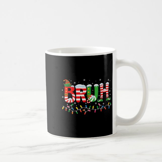 Bruh Elf Squad Merry Christmas Xmas Lights Snowfla Coffee Mug (Right)