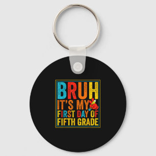 Bruh first day of fifth grade retro back to school key ring