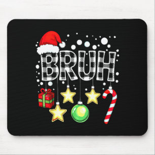 Bruh Funny Christmas Kids Buffalo Plaid Xmas Mouse Mat