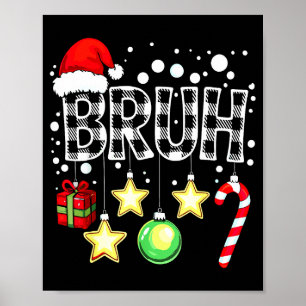 Bruh Funny Christmas Kids Buffalo Plaid Xmas Poster