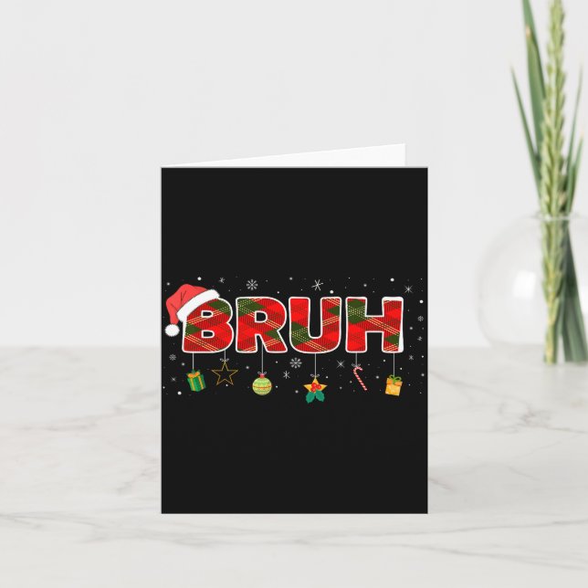 Bruh Funny Christmas Red Plaid Teens Boys Kids Xma Card (Front)