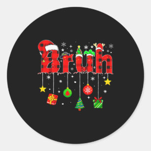 Bruh Funny Christmas Red Plaid Teens Boys Kids Xma Classic Round Sticker