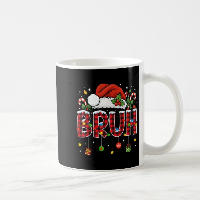 Bruh Funny Christmas Red Plaid Teens Boys Kids Xma Coffee Mug (Right)