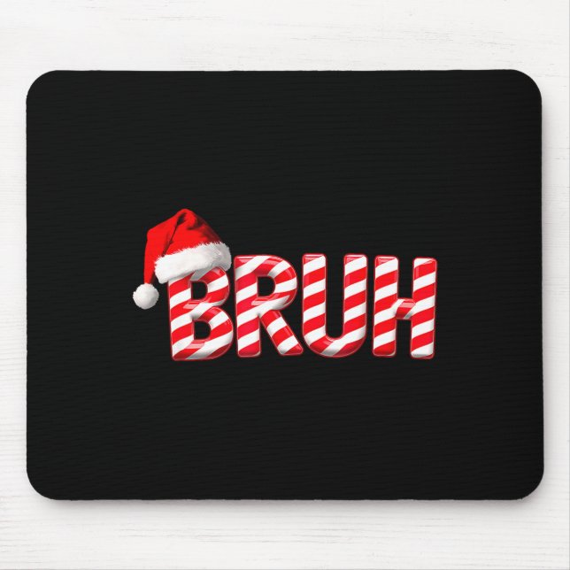 Bruh Funny Christmas Red Plaid Teens Boys Kids Xma Mouse Mat (Front)