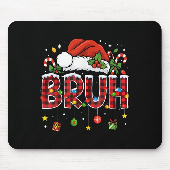 Bruh Funny Christmas Red Plaid Teens Boys Kids Xma Mouse Mat (Front)