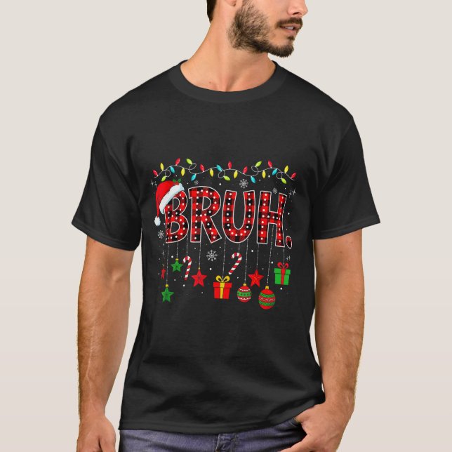 Bruh Funny Christmas Red Plaid Teens Boys Kids Xma T-Shirt (Front)