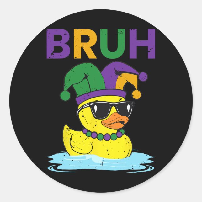 Bruh Funny Duck Mardi Gras Rubber Duck With Jester Classic Round Sticker (Front)