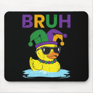 Bruh Funny Duck Mardi Gras Rubber Duck With Jester Mouse Mat