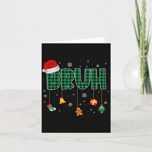 Bruh Funny Merry Christmas Xmas Family Pajama Men  Card (Front)