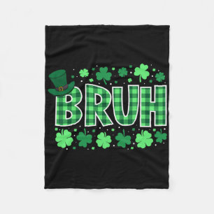 Bruh Funny St Patricks Day Green Plaid Teens Boys Fleece Blanket