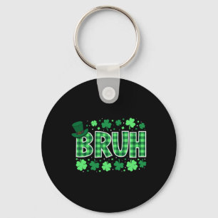 Bruh Funny St Patricks Day Green Plaid Teens Boys Key Ring