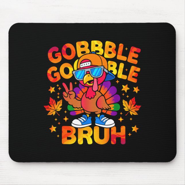 Bruh Funny Thanksgiving Turkey Gobble Outfit Boys  Mouse Mat (Front)