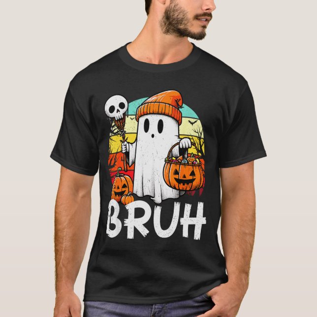 Bruh Ghost Funny Halloween Boo Soky Halloween Bruh T-Shirt (Front)