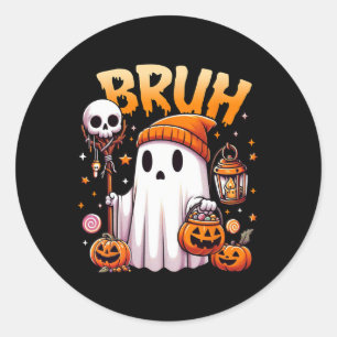 Bruh Ghost Halloween Cute Ghost Trick Or Treat Can Classic Round Sticker