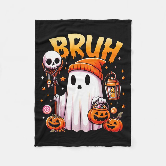 Bruh Ghost Halloween Cute Ghost Trick Or Treat Can Fleece Blanket (Front)