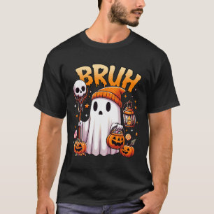 Bruh Ghost Halloween Cute Ghost Trick Or Treat Can T-Shirt