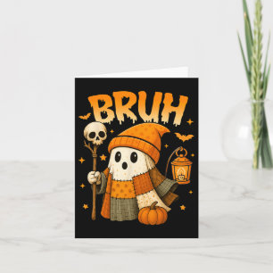 Bruh Ghost Halloween Cute Platwork Ghost Trick Or Card